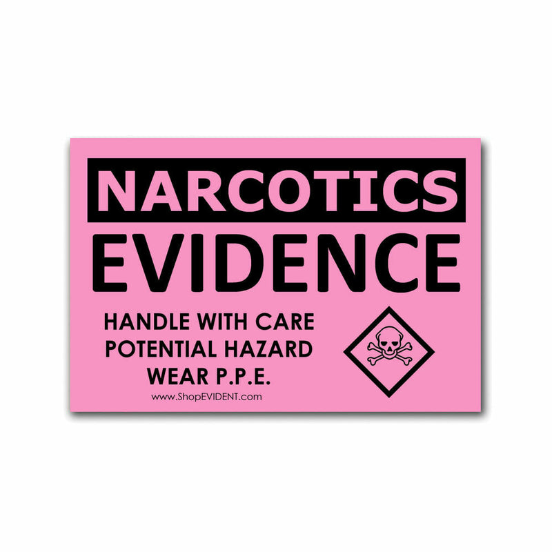 Narcotic Evidence-Handle With Care Labels